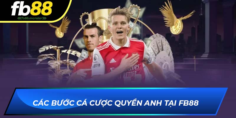 Các bước cá cược quyền anh tại FB88