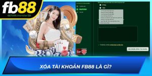 Xóa tài khoản FB88 là gì?