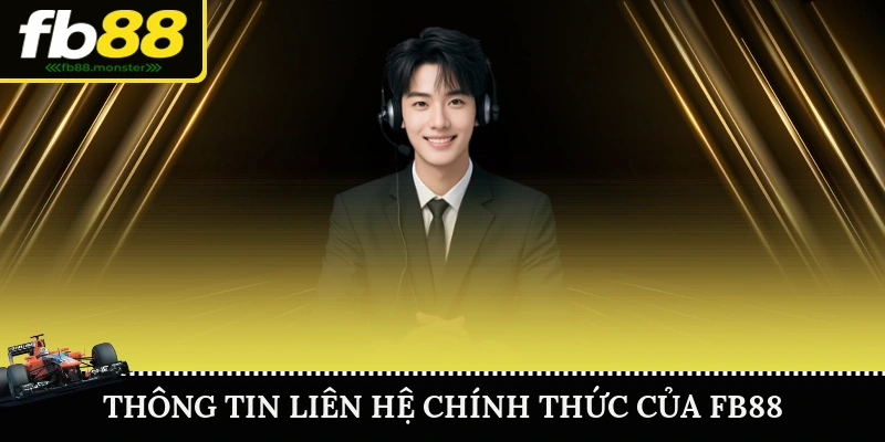 Thông tin liên hệ chính thức của FB88