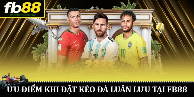 Ưu điểm khi đặt kèo đá luân lưu tại FB88